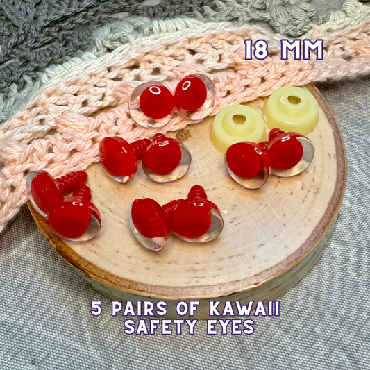 18 mm Kawaii Safety Eyes| 5 Red Pairs