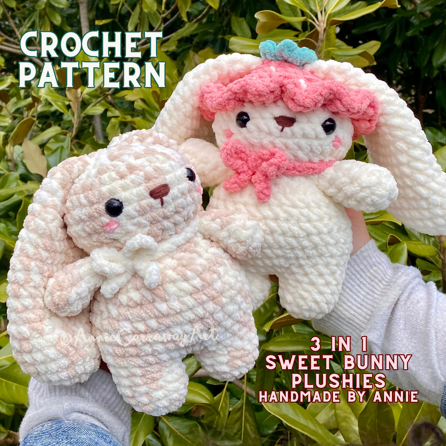 Sweet Bunny Plushies Crochet Pattern